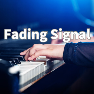 フェイディング シグナル
