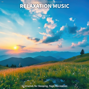 Relaxing Music for Babies and Parents