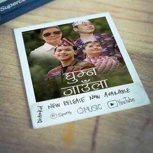 Ghumna Jaula Chotlung Hang kedem Thokphel lingden & Biwash Nembang Purbeli Bhaka