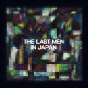 The Last Men in Japan (François Svalis Remix)
