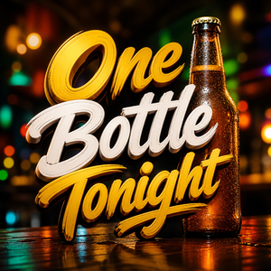 One Bottle Tonight