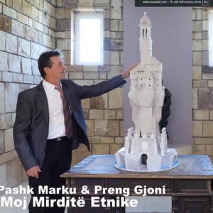 Pashk Marku & Preng Gjoni