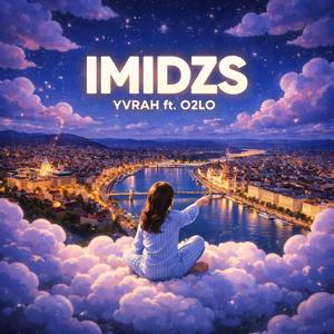 Imidzs (feat. O2LO)