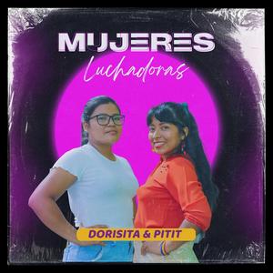 Canto a las Luchadoras