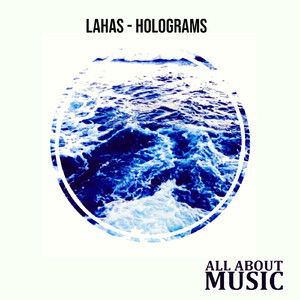 Holograms (Original Mix)