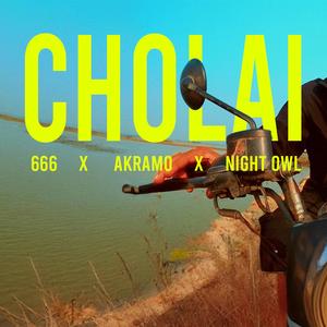 CHOLAI (feat. AKRAMO)