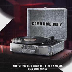 COMO DICE DEI V (feat. Buhomusix)