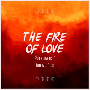 The Fire Love
