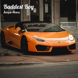 Baddest Boy
