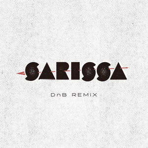 Sarissa (DnB Remix)
