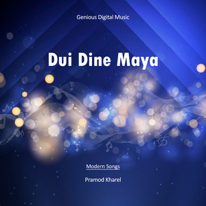 Dui Dine Maya