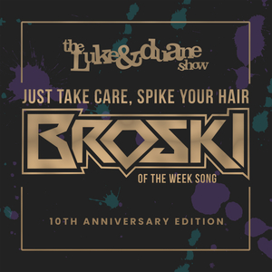 Just Take Care, Spike Your Hair (Woo Wiggedy Wam Bam Bam Woo Woo Version)