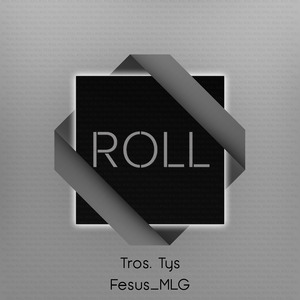 ROLL