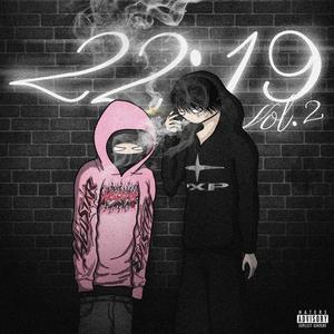 22:19, Vol. 2 (feat. FOKIWA & Calvo Kabron)
