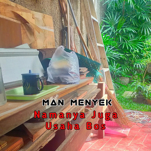 Namanya Juga Usaha Bos