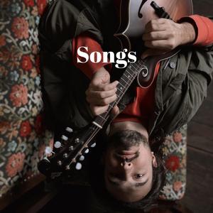 Songs (2020 Demo Version)