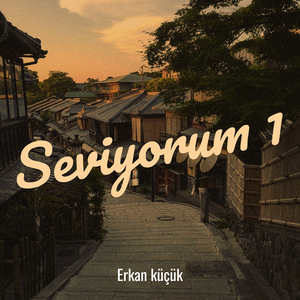 Seviyorum 1