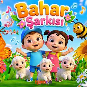 Bahar Şarkısı (Çocuk Şarkısı)