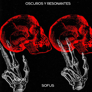 Oscuros Y Resonantes