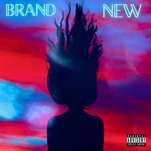 Brand New (feat. Lakeith Rashad)