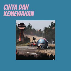 Cinta dan Kemewahan (Remastered 2024)