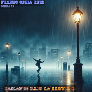 Bailando Bajo la lluvia 2