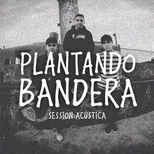 Plantando Bandera (Acústico)