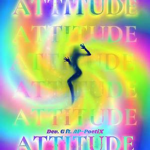 Attitude (feat. AP_PoetiX)