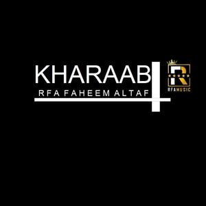 Kharaab
