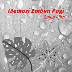 Memori Embun Pagi