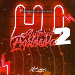 Autoria Explosiva 2