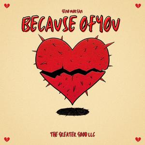 Because Of You