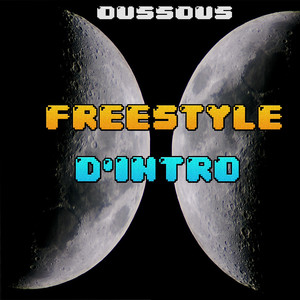 Freestyle D'intro