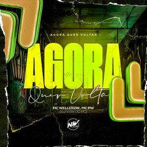Agora Quer Voltar