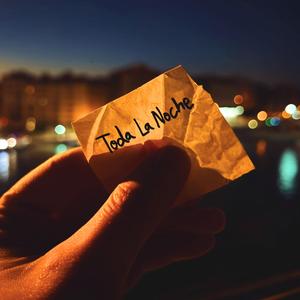 Toda La Noche