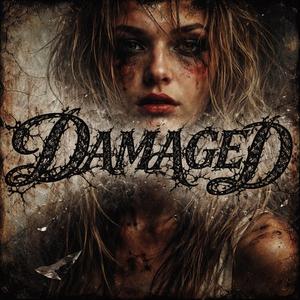 Damaged