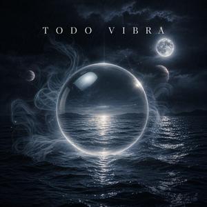 Todo vibra
