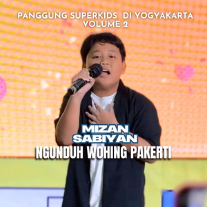 Ngunduh Wohing Pakerti (Panggung Superkids Di Yogyakarta Volume 2)