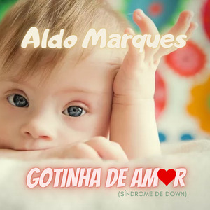 Gotinha de Amor (Síndrome de Down)