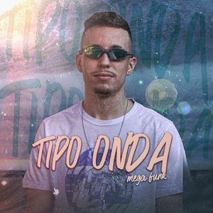 Mega Funk Tipo Onda