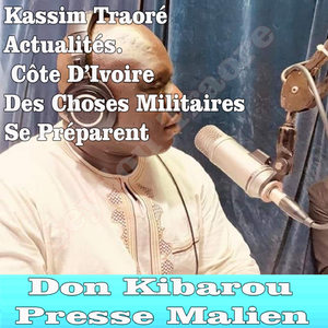 Kassim Traoré Actualités Côte D'Ivoire Des Choses Militaires Se Préparent
