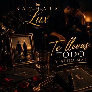 Te llevas todo y algo más