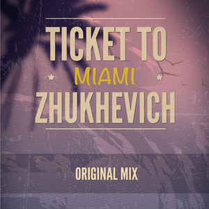 Ticket to Miami