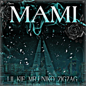 Ma Mi (feat. Zig Zag & Mr Uniko)