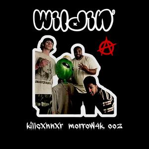 Wildin' (feat. Morrow4k & ooz)