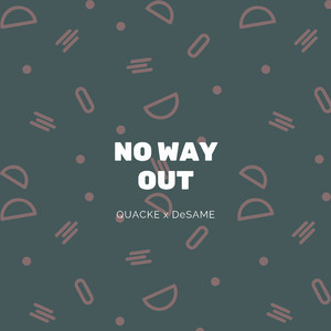No Way Out