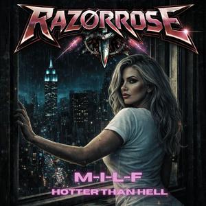 M.I.L.F. Hotter than Hell
