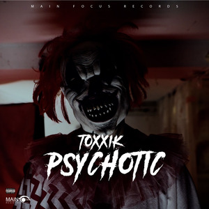 Psychotic