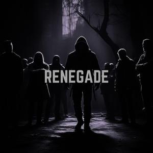 Renegade