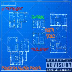 The Blueprint (feat. Hqtm Dolo)
